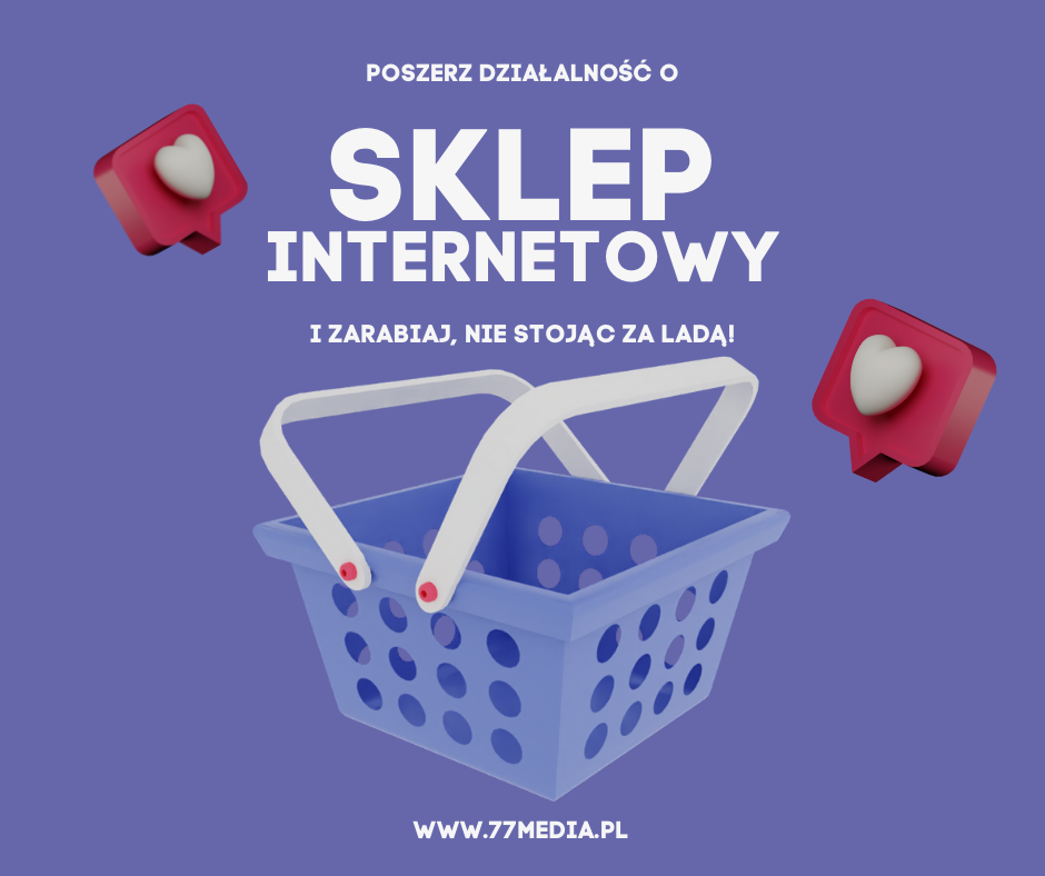 STRONY WWW / SKLEPY INTERNETOWE / IDENTYFIKACJA WIZUALNA / SOCIAL MEDIA